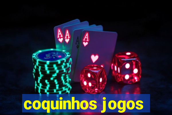 coquinhos jogos